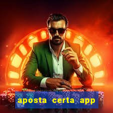 aposta certa app jogo do bicho